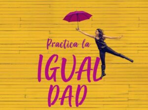 Anova se adhiere a la campaña "Practica la Igualdad, Marca la Diferencia" del Programa Adelante promovido por la Fundación CEPAIM